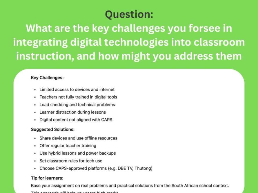 What are the key challenges you forsee in integrating digital technologies into classroom instruction, and how might you address them