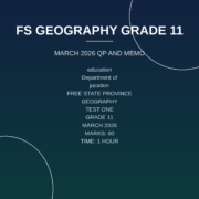 Geography Grade 11 Term 1 – 2026 Test Free State PDF DBU-025