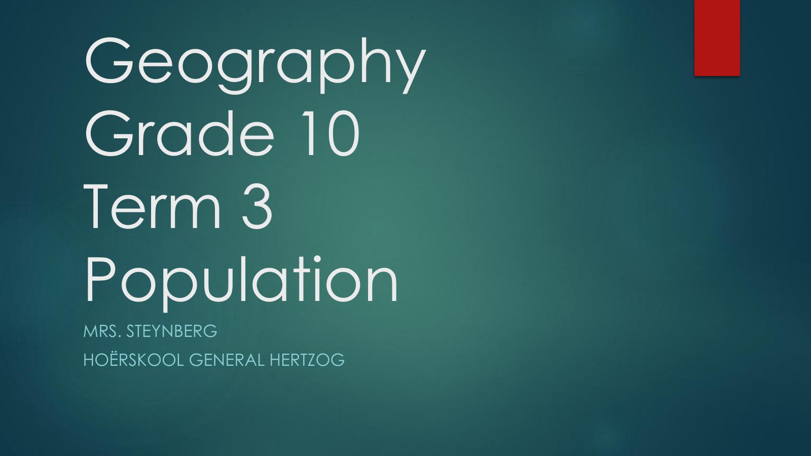 Grade 10 Geography Term 3 Notes on Population PDF 9ahej8 - front page of the free PDF, mycourses.co.za