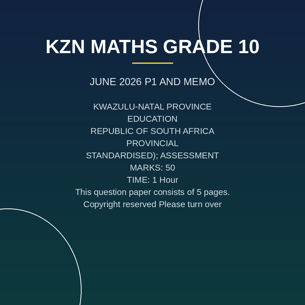 Mathematics Grade 10 Paper 1 Term 2 2026 Common Test PDF KYC-084