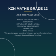 Mathematics Grade 12 Paper 2 Term 2 – 2026 Provincial Exam PDF LZJ-091