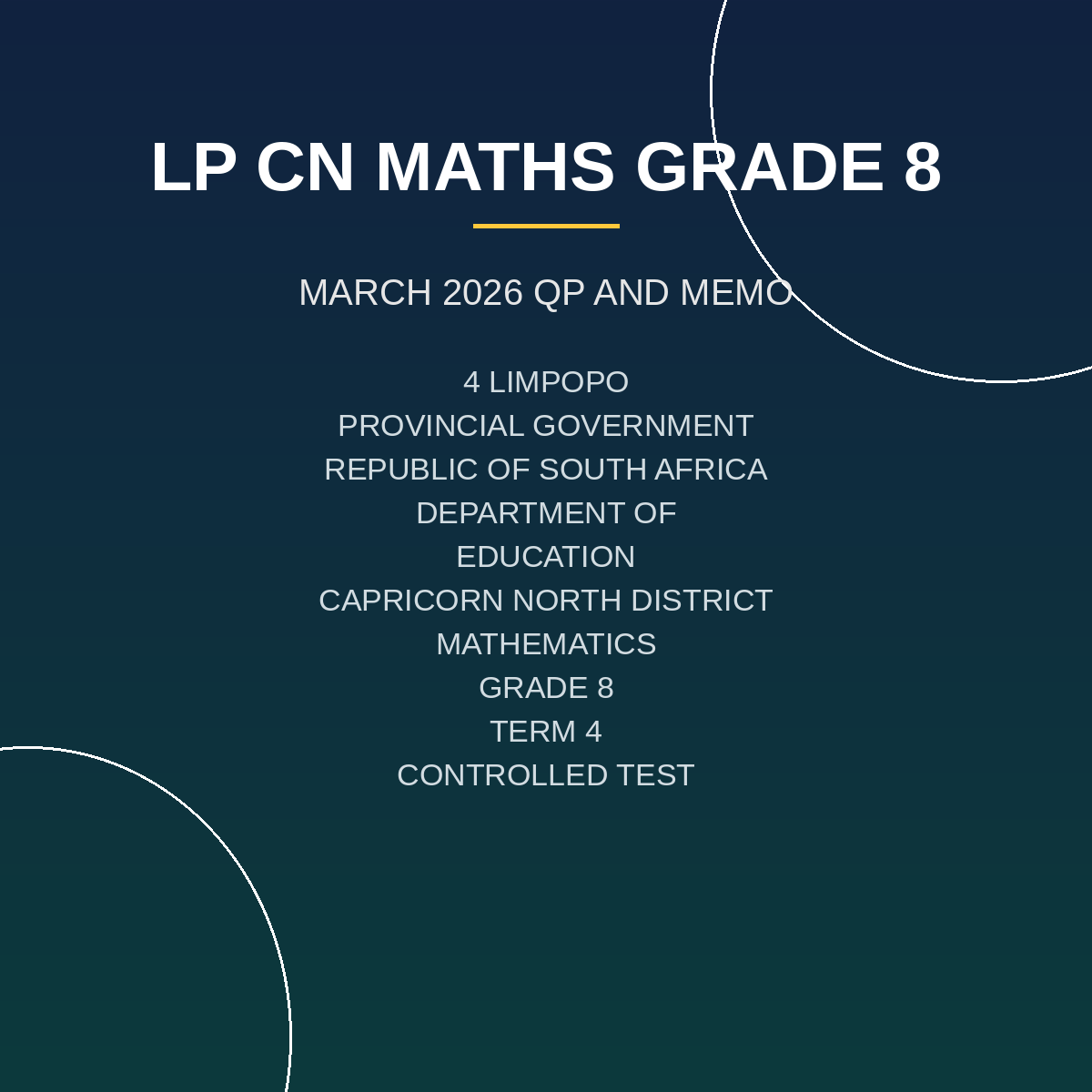 Mathematics Grade 8 Term 1 Controlled Test (2026) PDF NWX-116