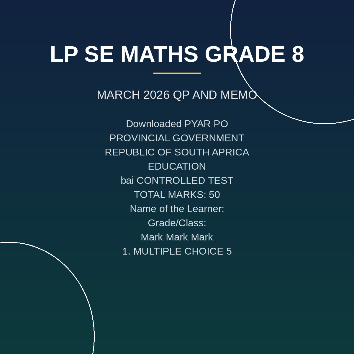 Mathematics Grade 8 Term 1 Controlled Test (2026) PDF RWN-151