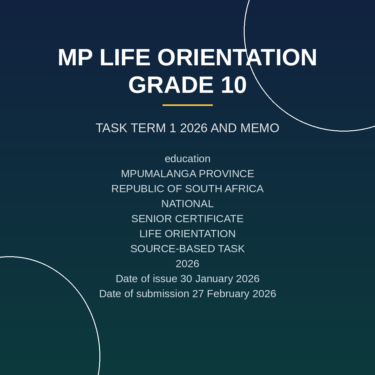 Life Orientation Grade 10 Term 1 (2026) Source-Based Task PDF SRE-161