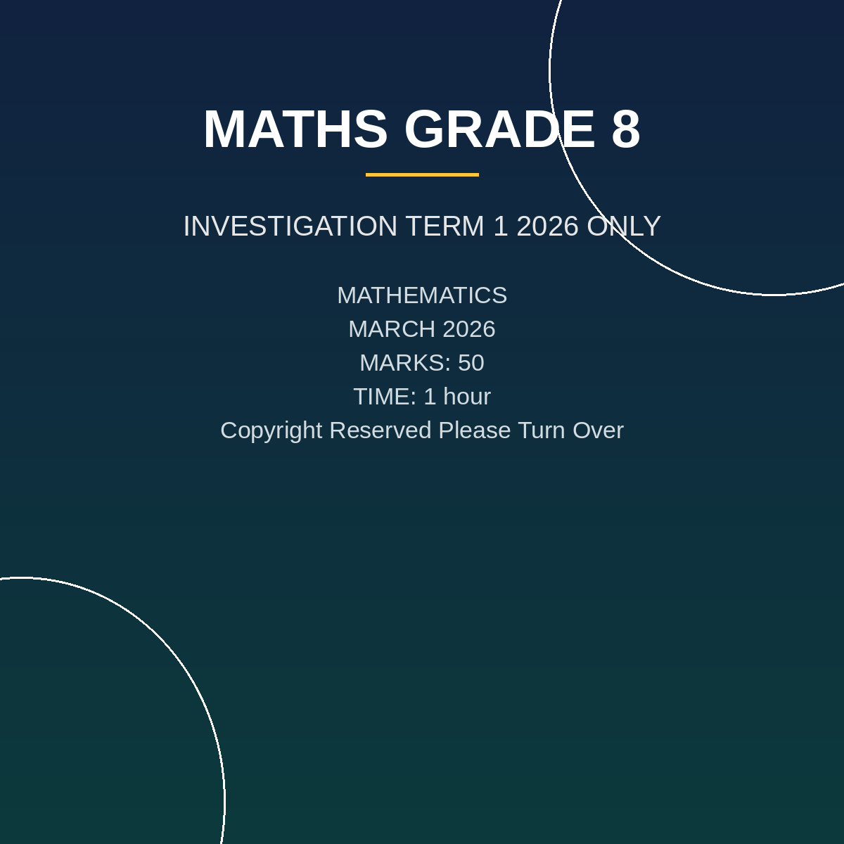 Mathematics Grade 8 Term 1 Investigation (2026) PDF TQD-167