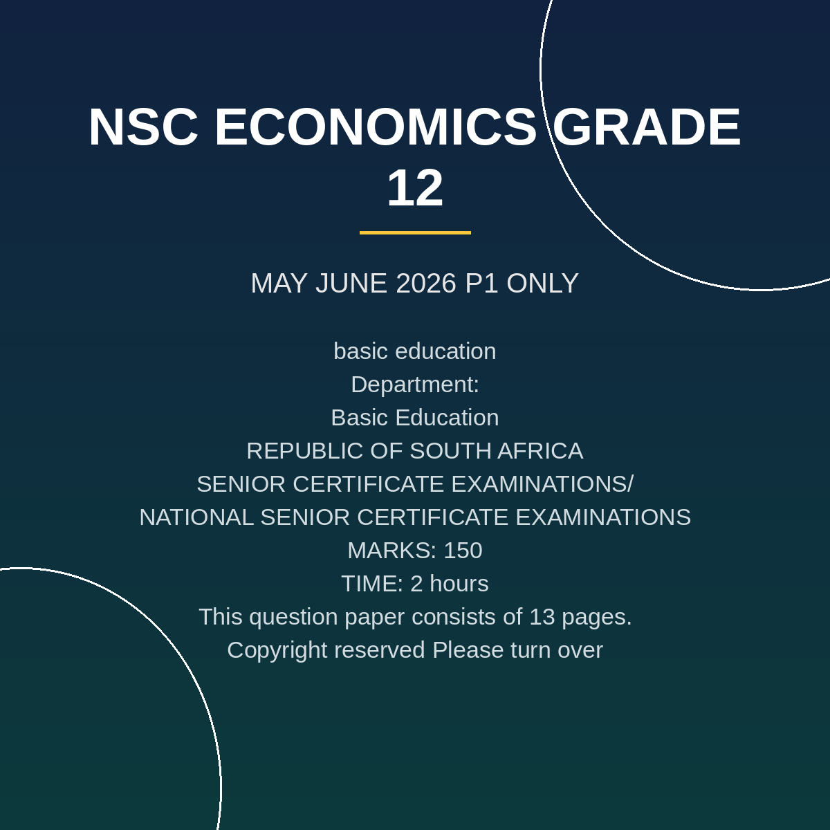 Economics Grade 12 Paper 1 Term 2 Exam (2026) PDF ULF-175