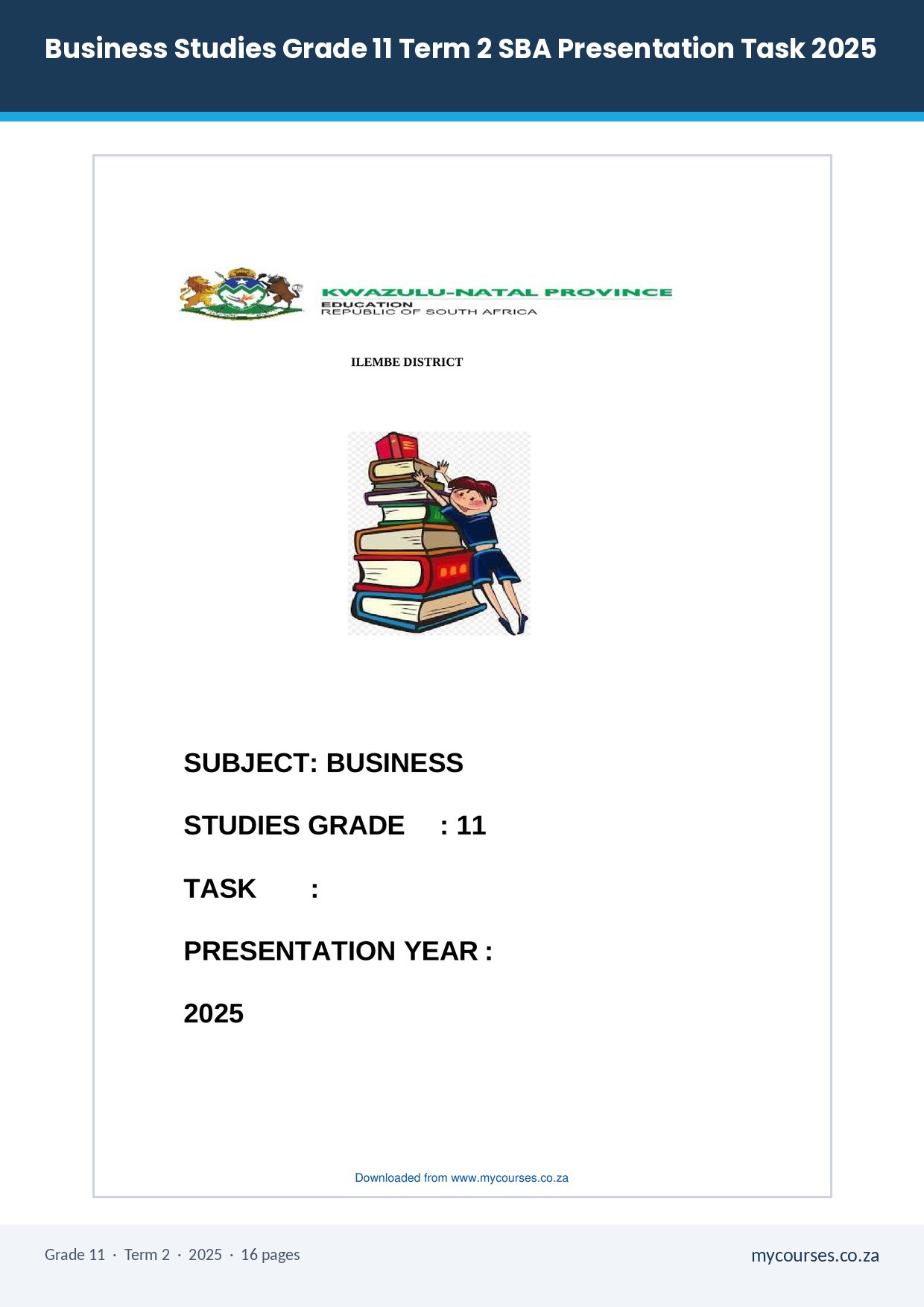 Business Studies Grade 11 Term 2 SBA Presentation Task 2025 PDF RQI-030 - front page of the free PDF, mycourses.co.za